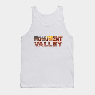 MONUMENT VALLEY - Utah / Arizona USA Tank Top